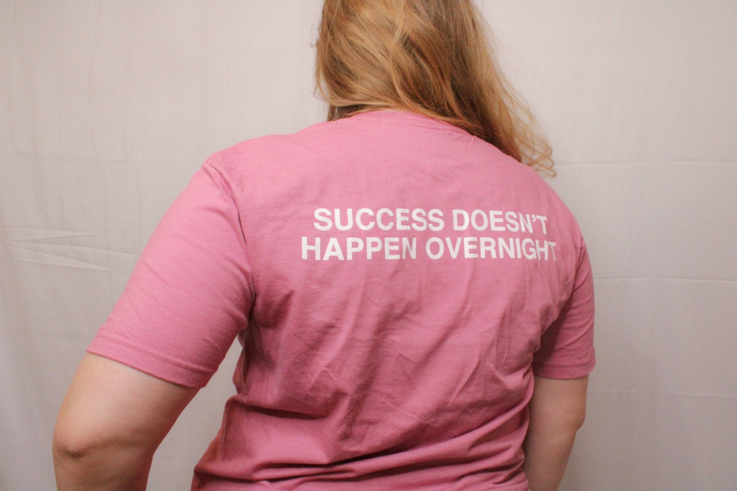 Effort Tee - Success doesn't happen overnight - EFFORT